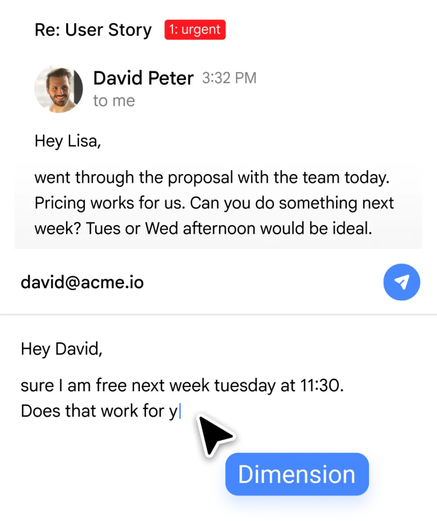 An inbox with automatic labels and a Dimension-drafted reply